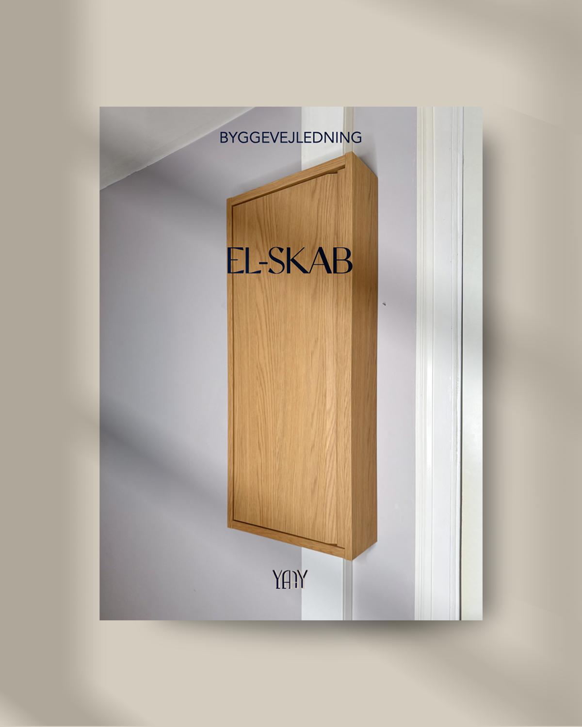 Byggevejledning - Elskab – YAAY